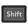 Shift